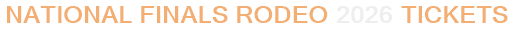 National Finals Rodeo 2026 Tickets